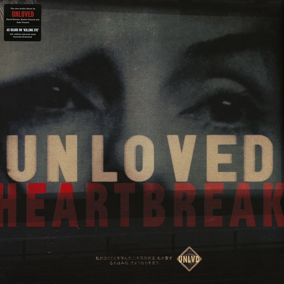 Unloved - Heartbreak Limited Edition