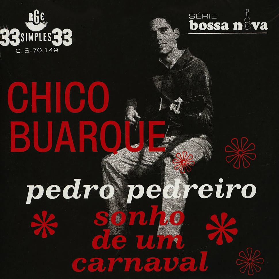 Chico Buarque De Hollanda - Pedro Pedreiro / Sonho De Um Carnaval