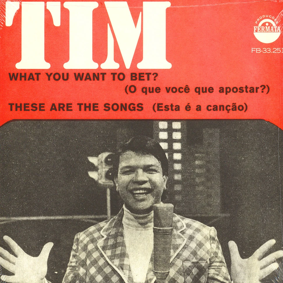 Tim Maia - What You Want To Bet? / These Are The Songs