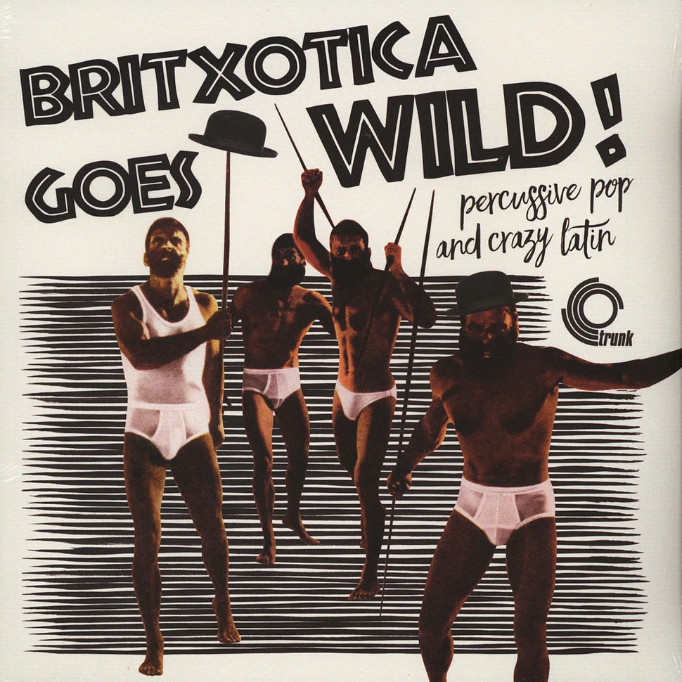 V.A. - Britxotica! Goes Wild!