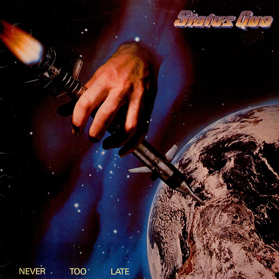 Status Quo - Never Too Late