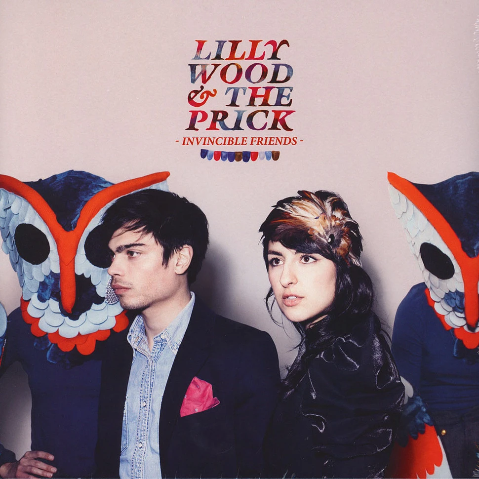 Lilly Wood & The Prick - Invincible Friends