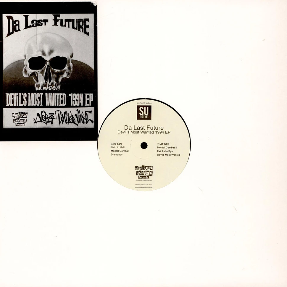 Da Last Future - Devil's Most Wanted 1994 EP