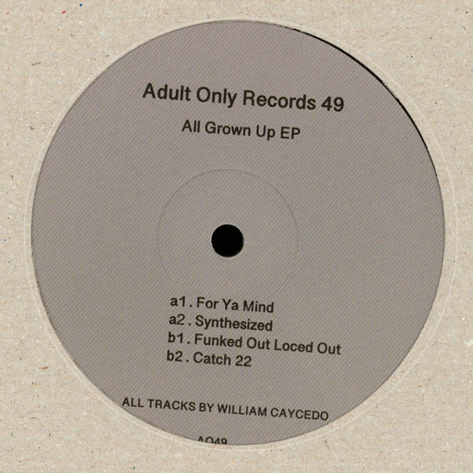 William Caycedo - All Grown Up EP