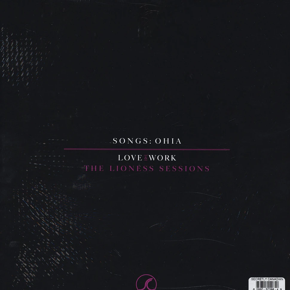 Songs: Ohia - Love & Work: The Lioness Sessions