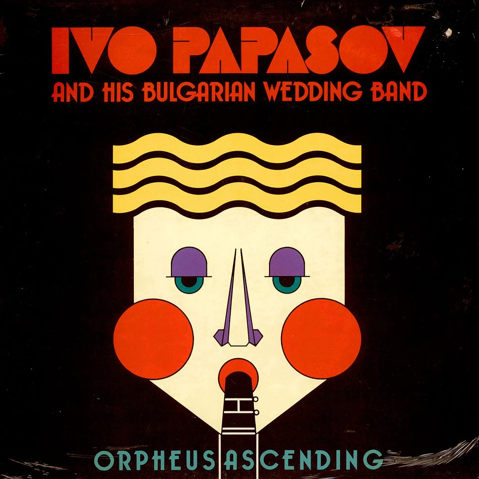 Ivo Papasov & His Wedding Band - Orpheus Ascending
