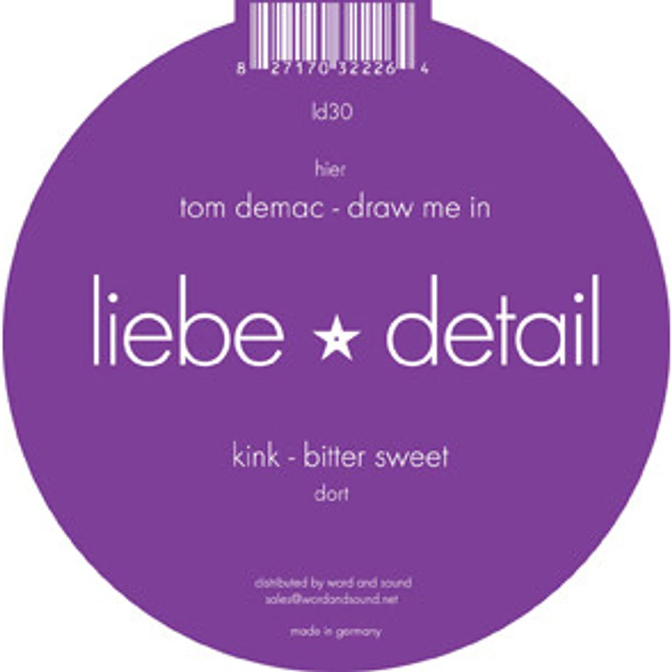 Kink / Tom Demac - Bitter Sweet / Draw Me In