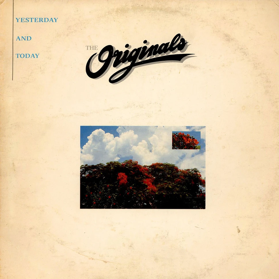 The Originals - Yesterday And Today