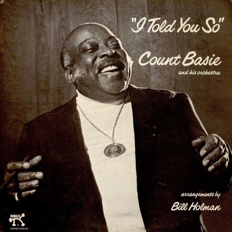 Count Basie Orchestra - I Told You So