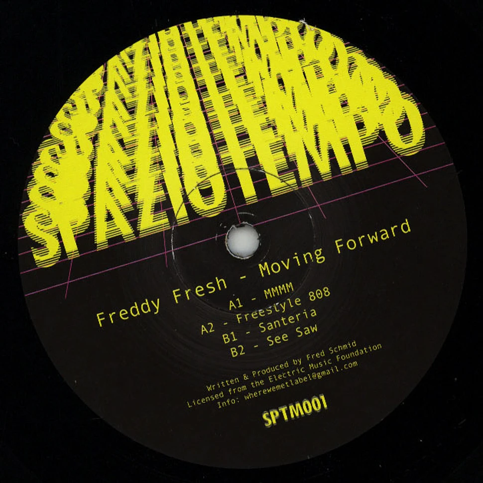 Freddy Fresh - Moving Forward