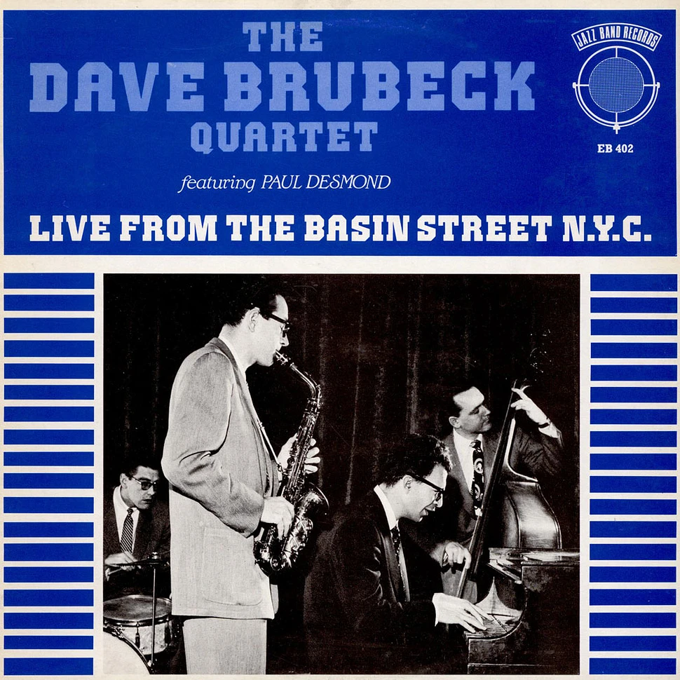 The Dave Brubeck Quartet - Live From The Basin Street N.Y.C.