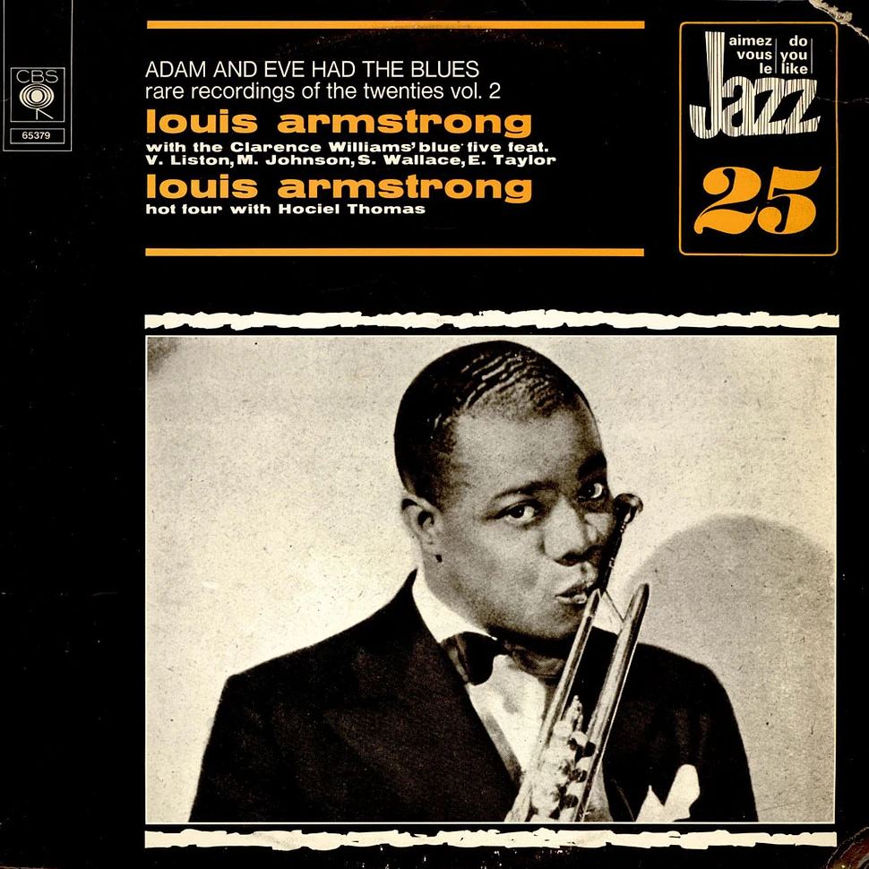 Louis Armstrong - Adam And Eve Had The Blues