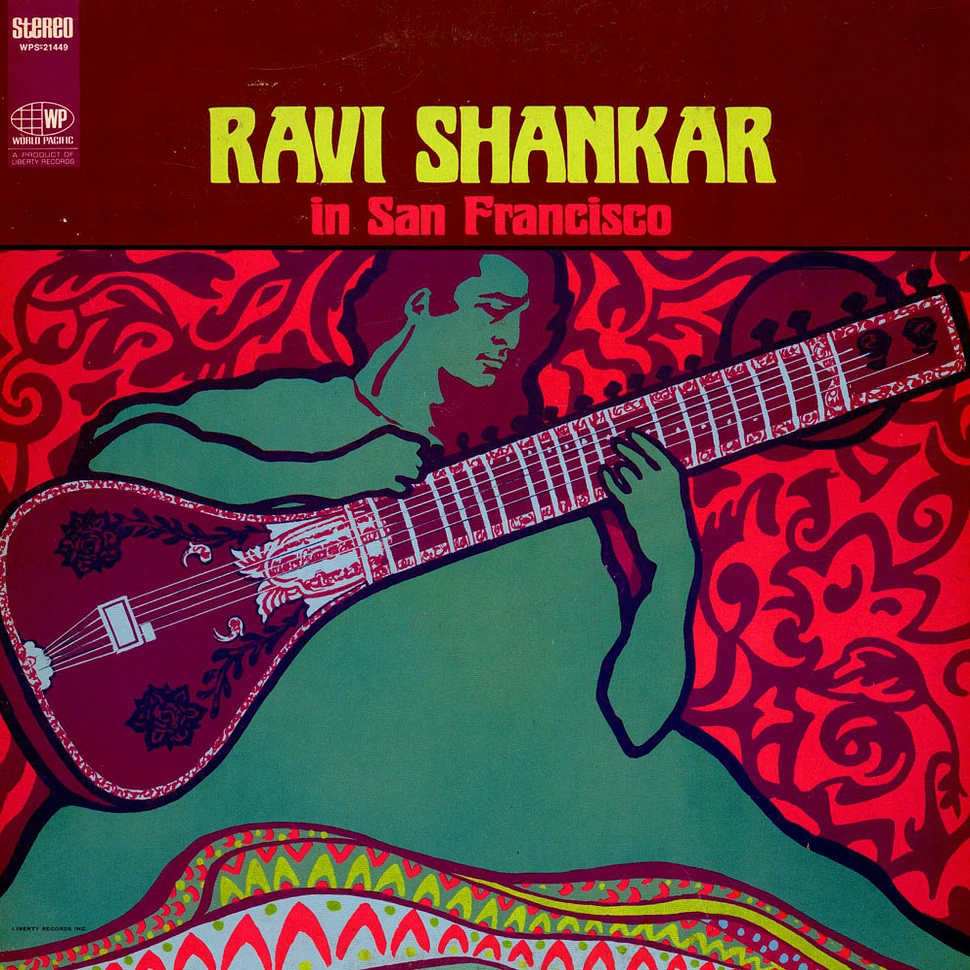 Ravi Shankar - Ravi Shankar In San Francisco