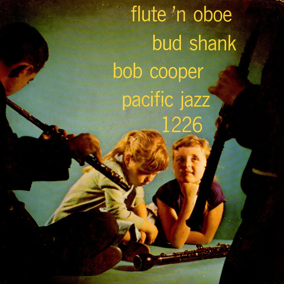 Bud Shank / Bob Cooper - Flute 'N Oboe