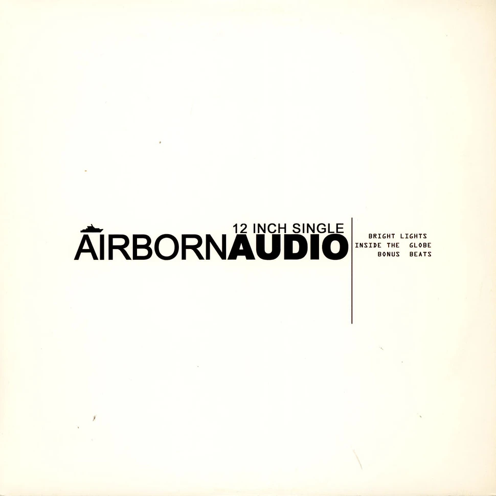 Airborn Audio - Bright Lights / Inside The Globe