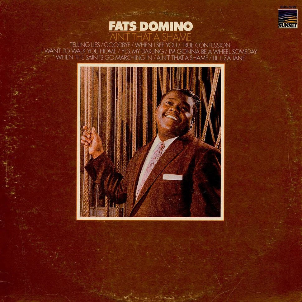 Fats Domino - Ain't That A Shame