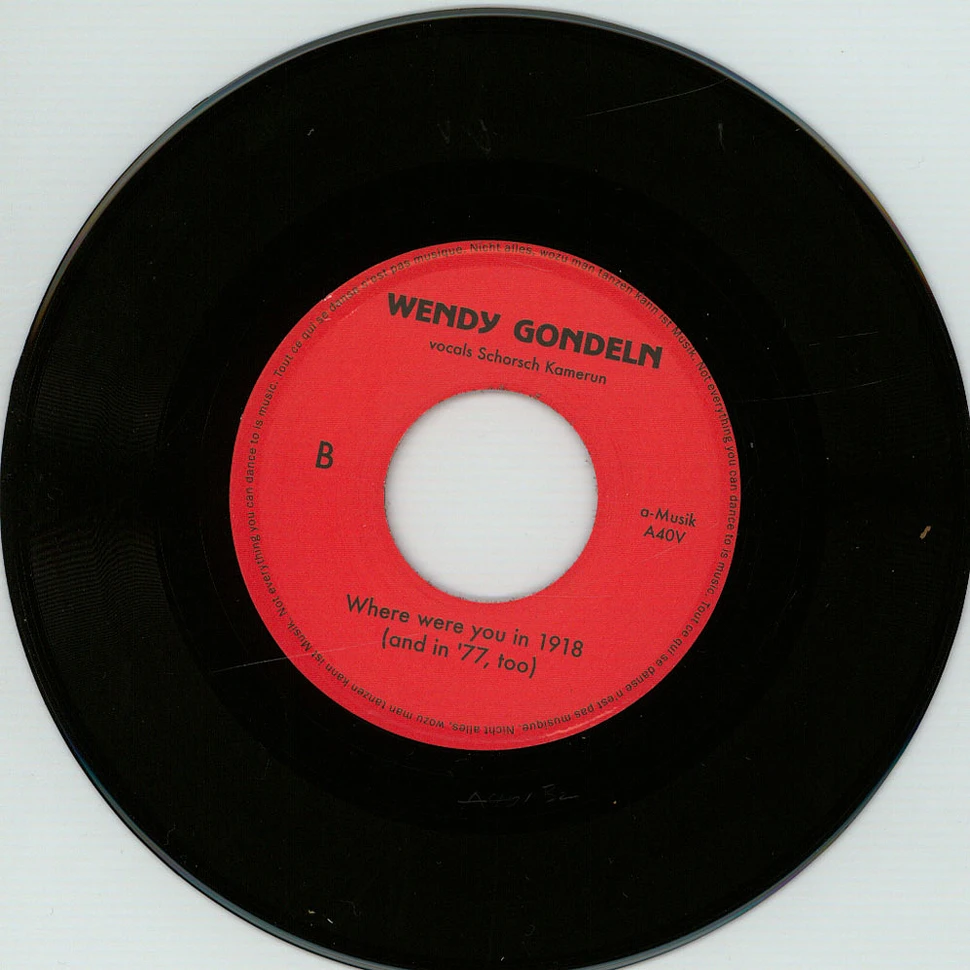 Wendy Gondeln - Soul / Where Were You In 1918 (And In '77, Too)