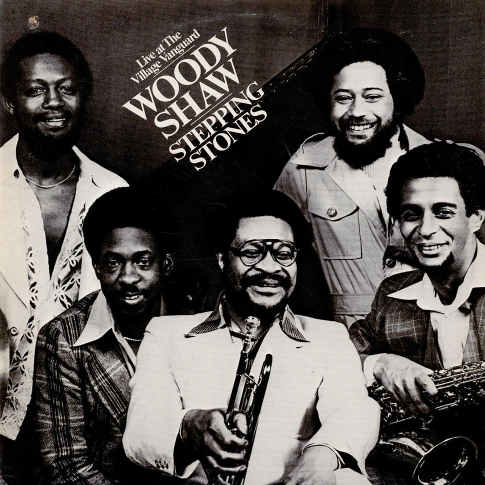 Woody Shaw - Stepping Stones - Live At The Village Vanguard