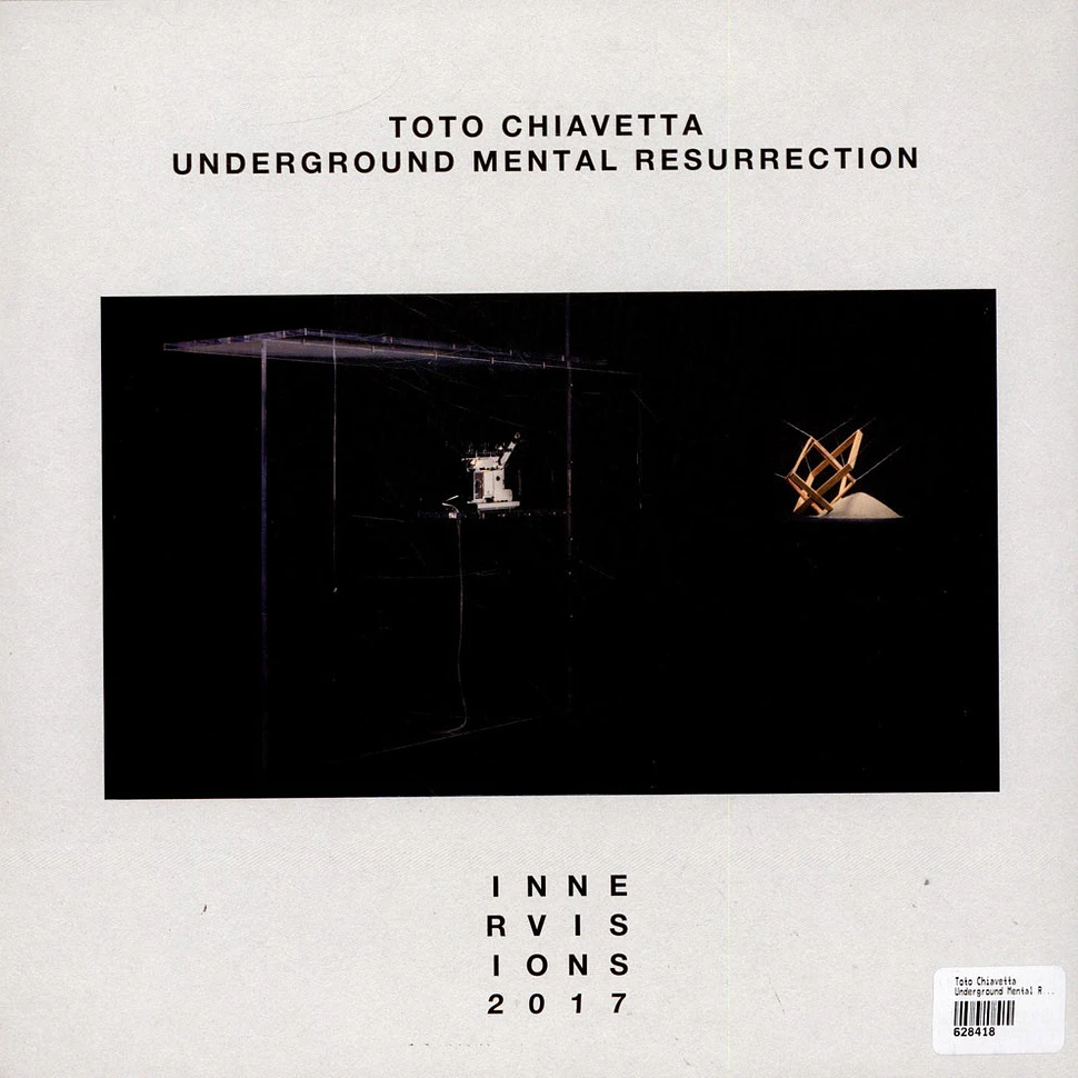 Toto Chiavetta - Underground Mental Resurrection