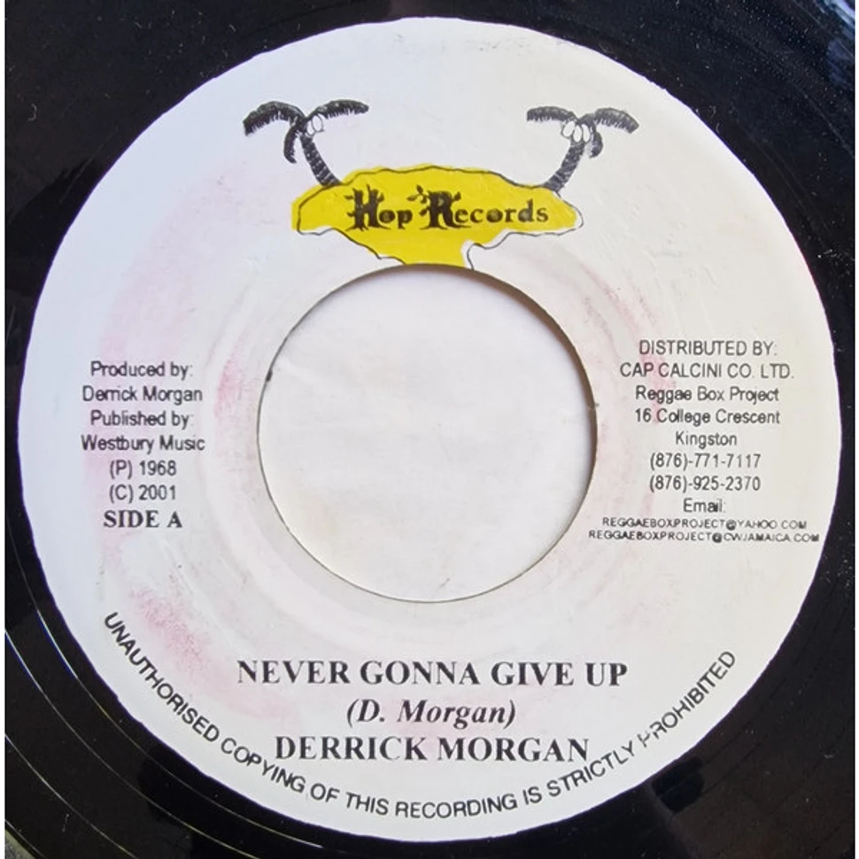 Derrick Morgan / The Viceroys - Never Gonna Give Up / Lip & Tongue