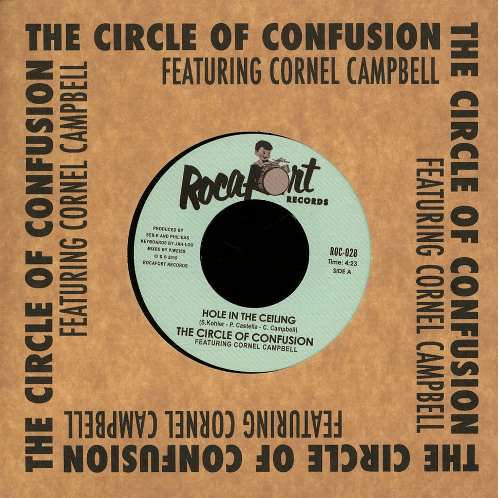 The Circle Of Confusion - Hole In The Ceiling / Dub In The Ceiling