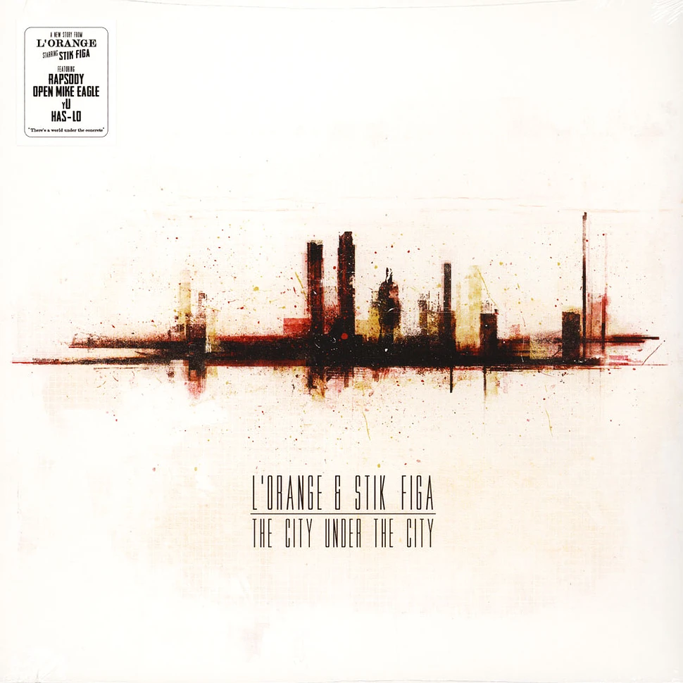 L'Orange & Stik Figa - The City Under The City Orange Drop Vinyl Edition