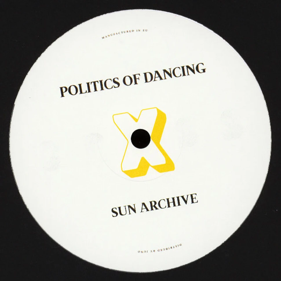 V.A. - Politics Of Dancing X Chris Stussy & Sun Archive