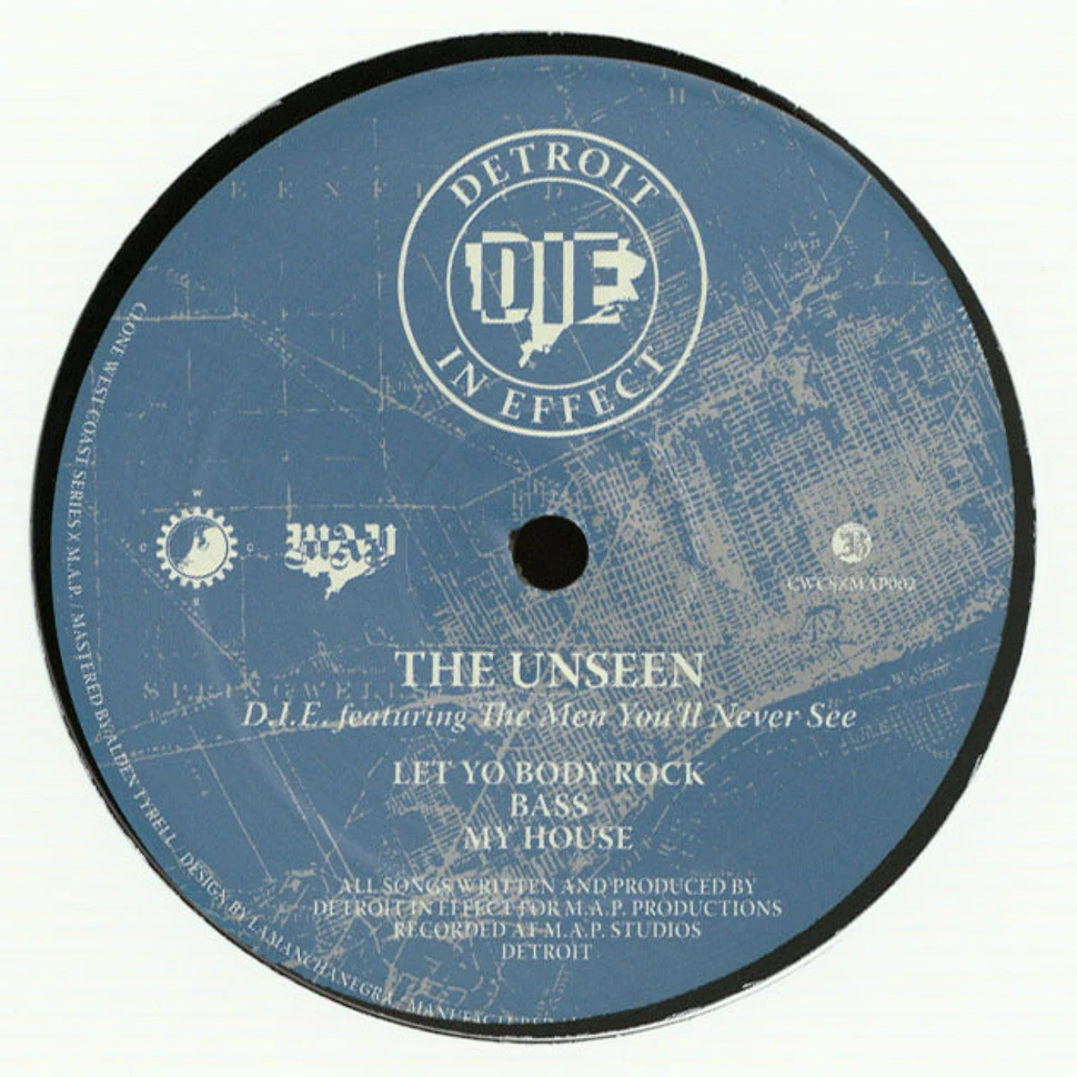 D.I.E. (Detroit In Effect) - The Unseen Feat. The Men You'll Never See