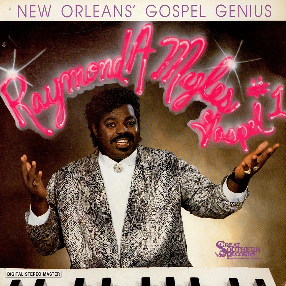 Raymond Myles - New Orleans Gospel Genius