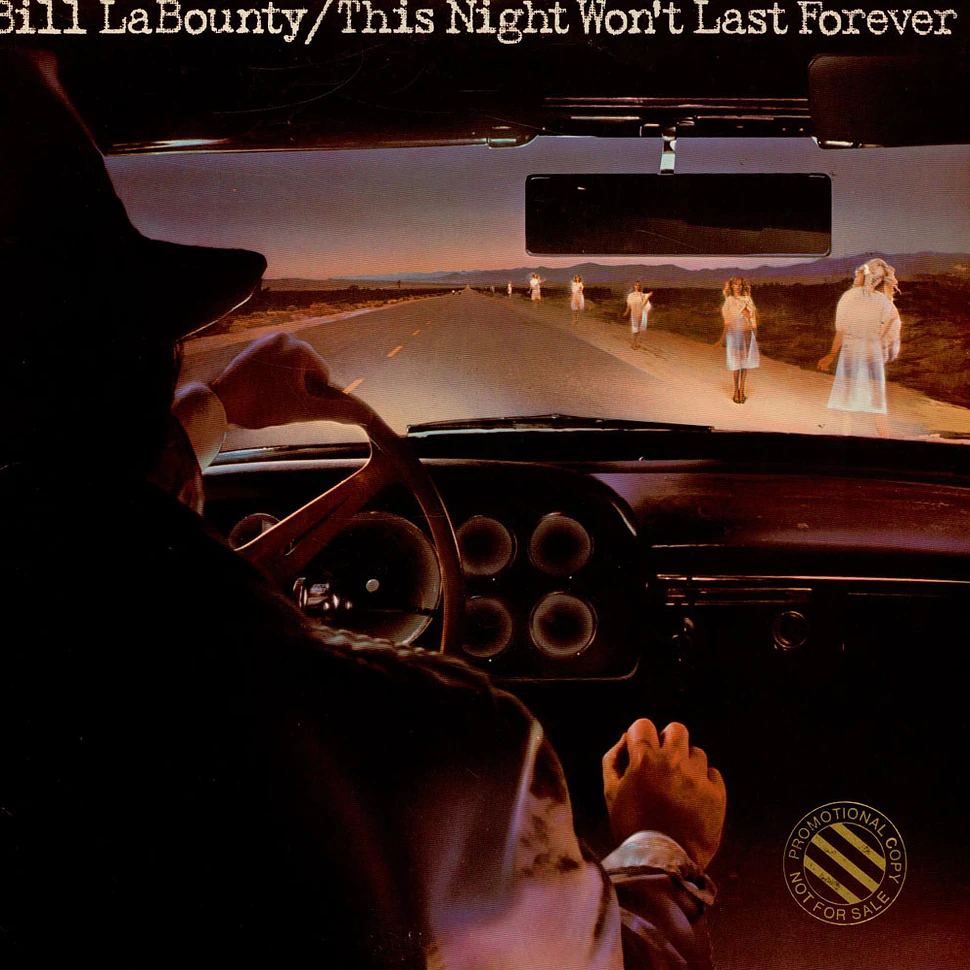 Bill LaBounty - This Night Won't Last Forever