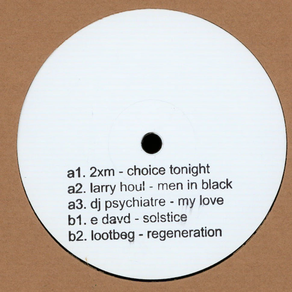 2XM, Larry Houl, DJ Psychiatre, E. Davd & Lootbeg - Untitled EP