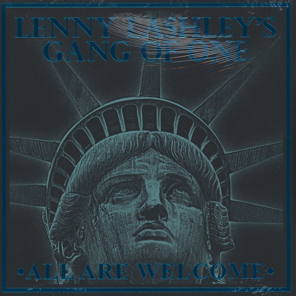 Lenny Lashley's Gang Of One - All Are Welcome