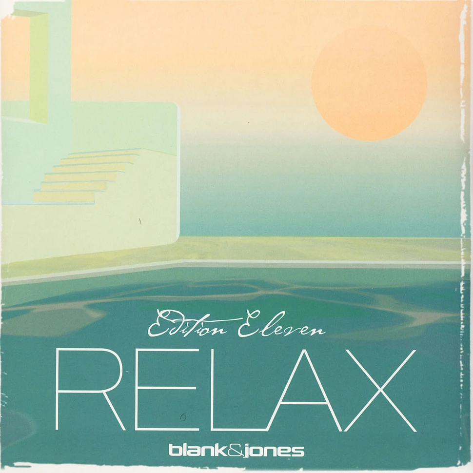 Blank & Jones - Relax Edition 11 (Eleven)