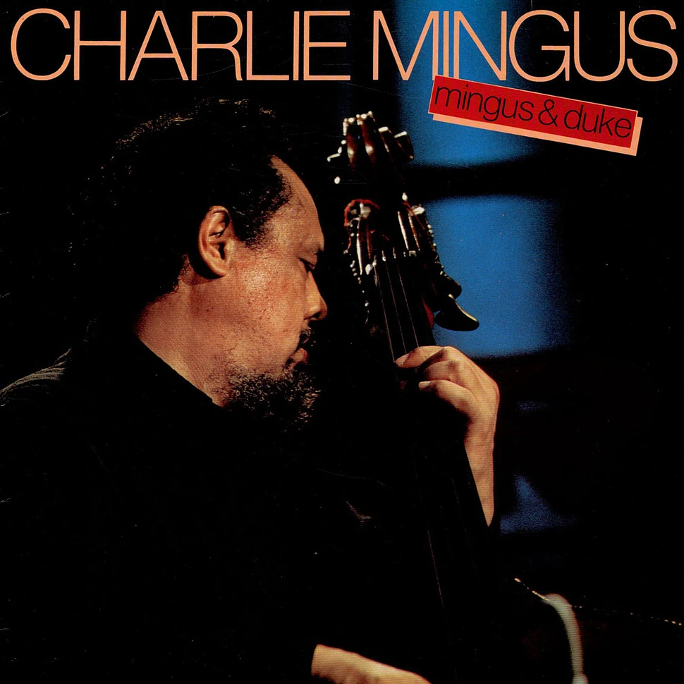 Charles Mingus - Mingus & Duke