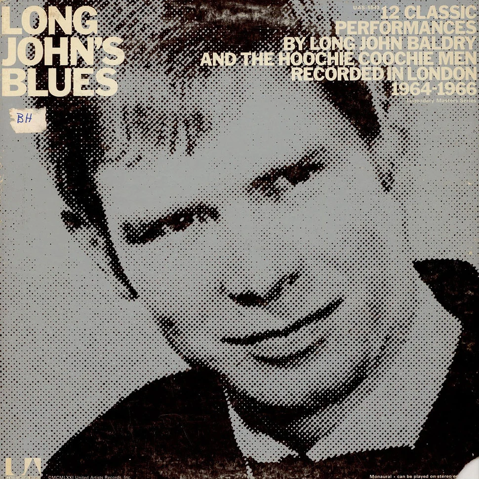 Long John Baldry And The Hoochie Coochie Men - Long John's Blues