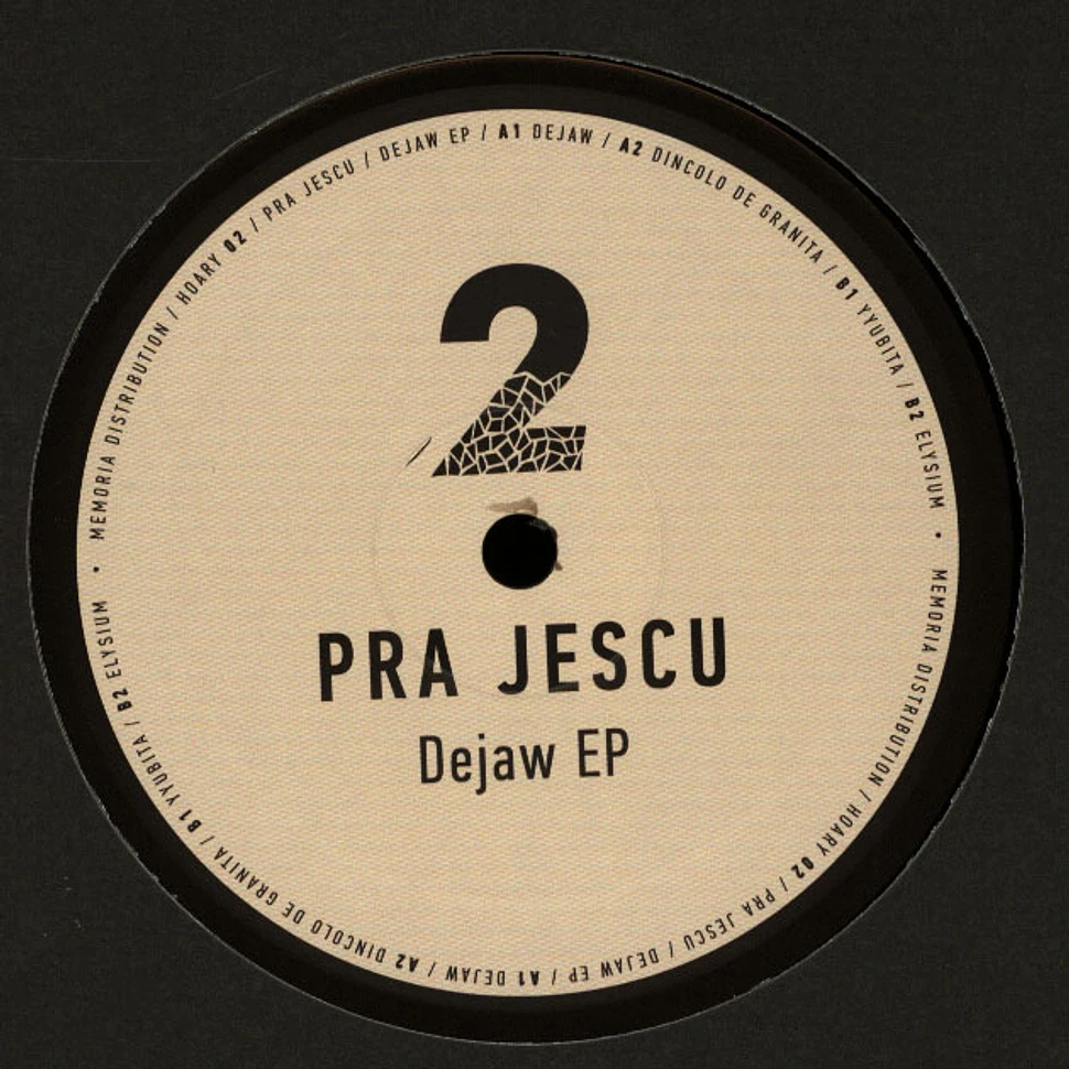 Pra Jescu - Dejaw EP