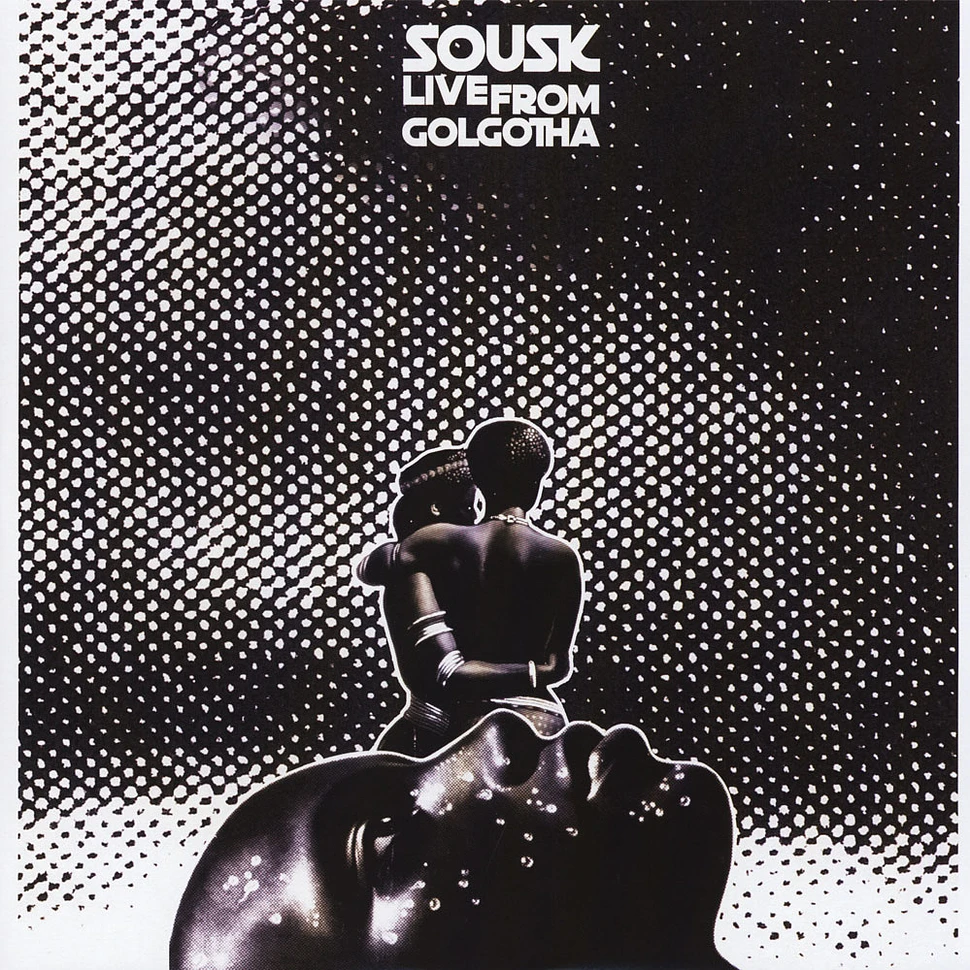 Sousk - Live From Golgotha EP