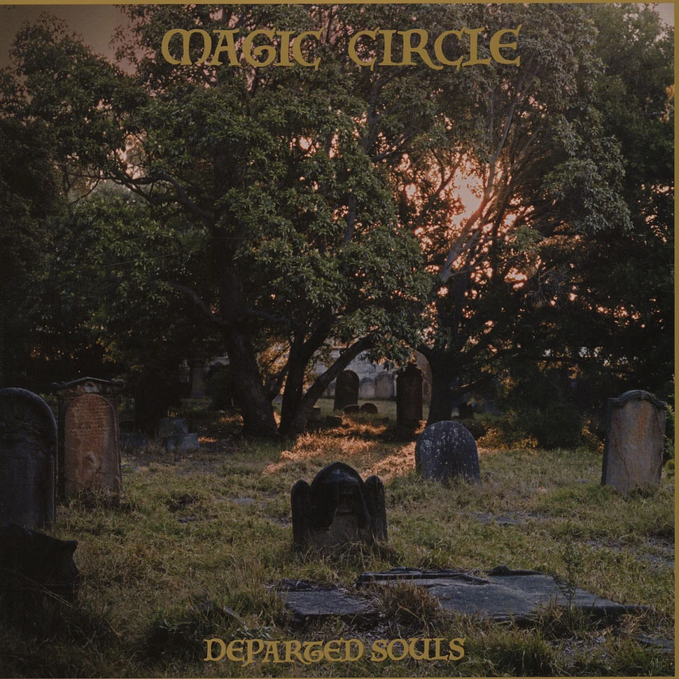 Magic Circle - Departed Souls