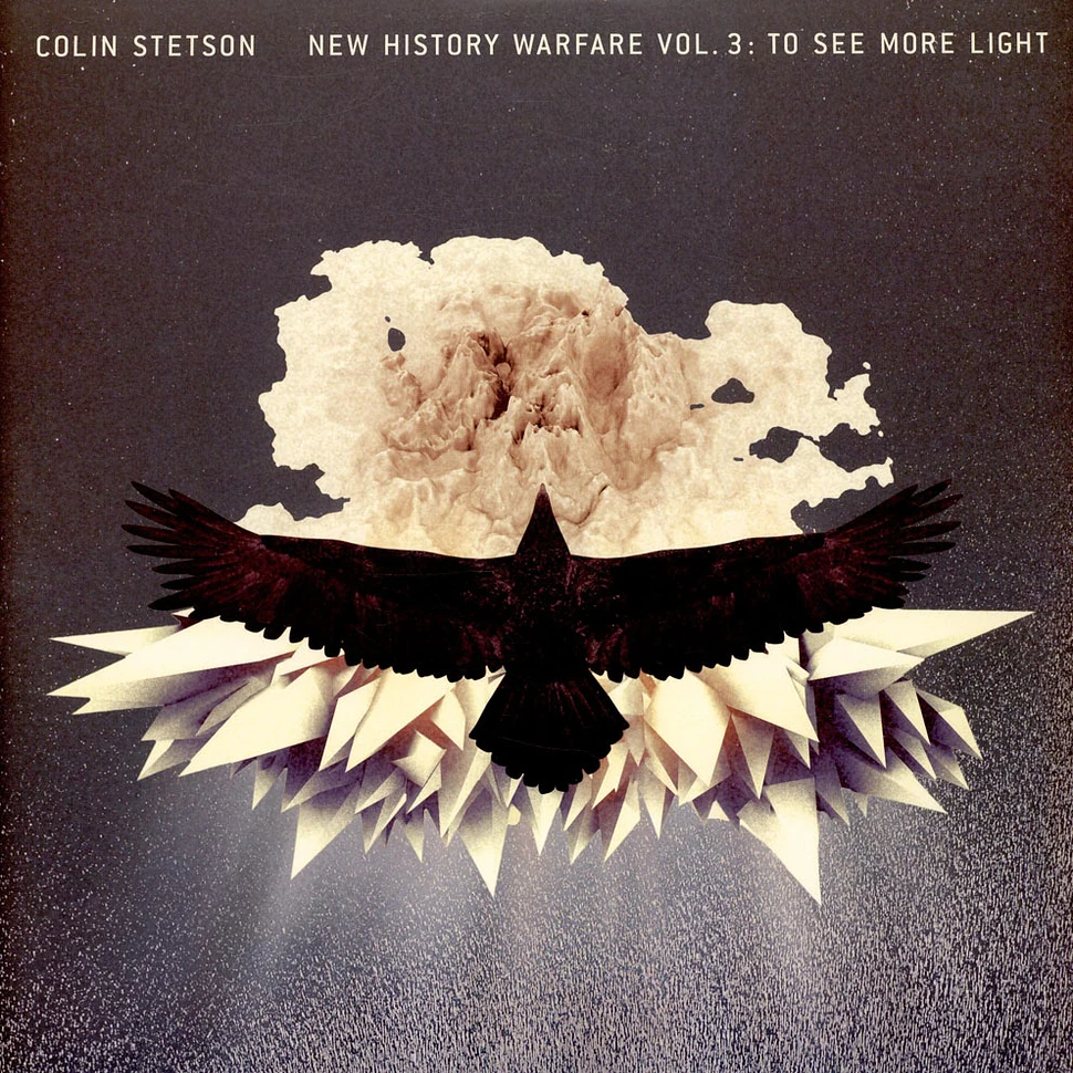 Colin Stetson - New History Warfare Vol. 3: To See More Light