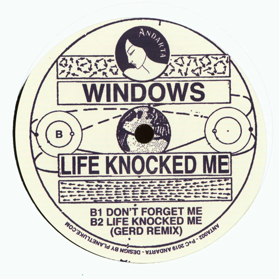 Windows - Life Knocked Me