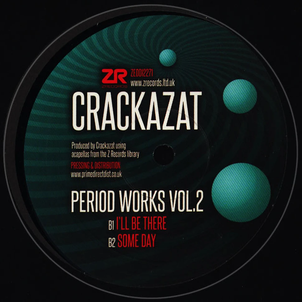 Crackazat - Period Works Volume 2