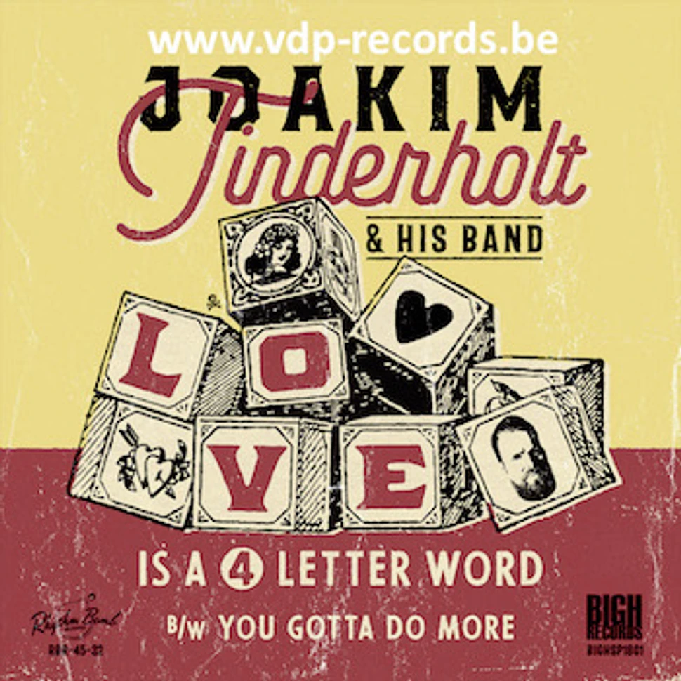 Joakim Tinderholt & His Band - Love Is A 4 Letter Word / You Gotta Do More