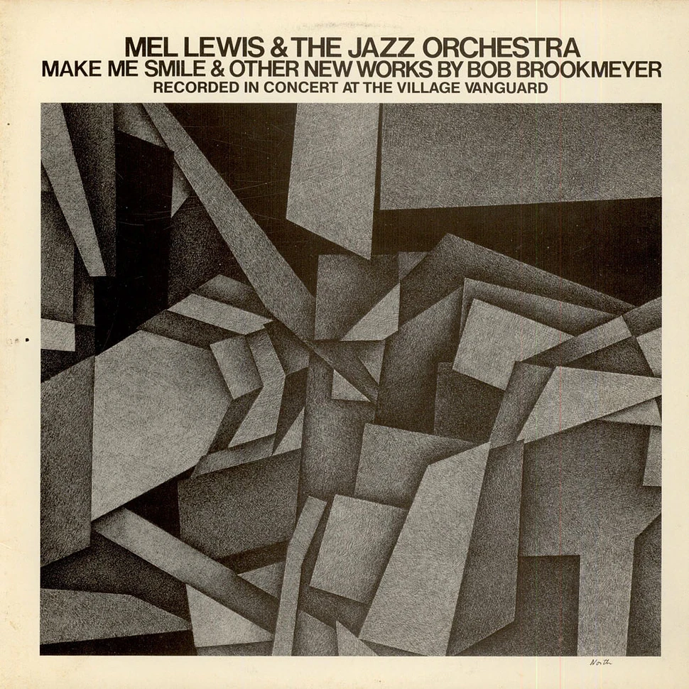 Mel Lewis & The Jazz Orchestra - Make Me Smile & Other New Works By Bob Brookmeyer