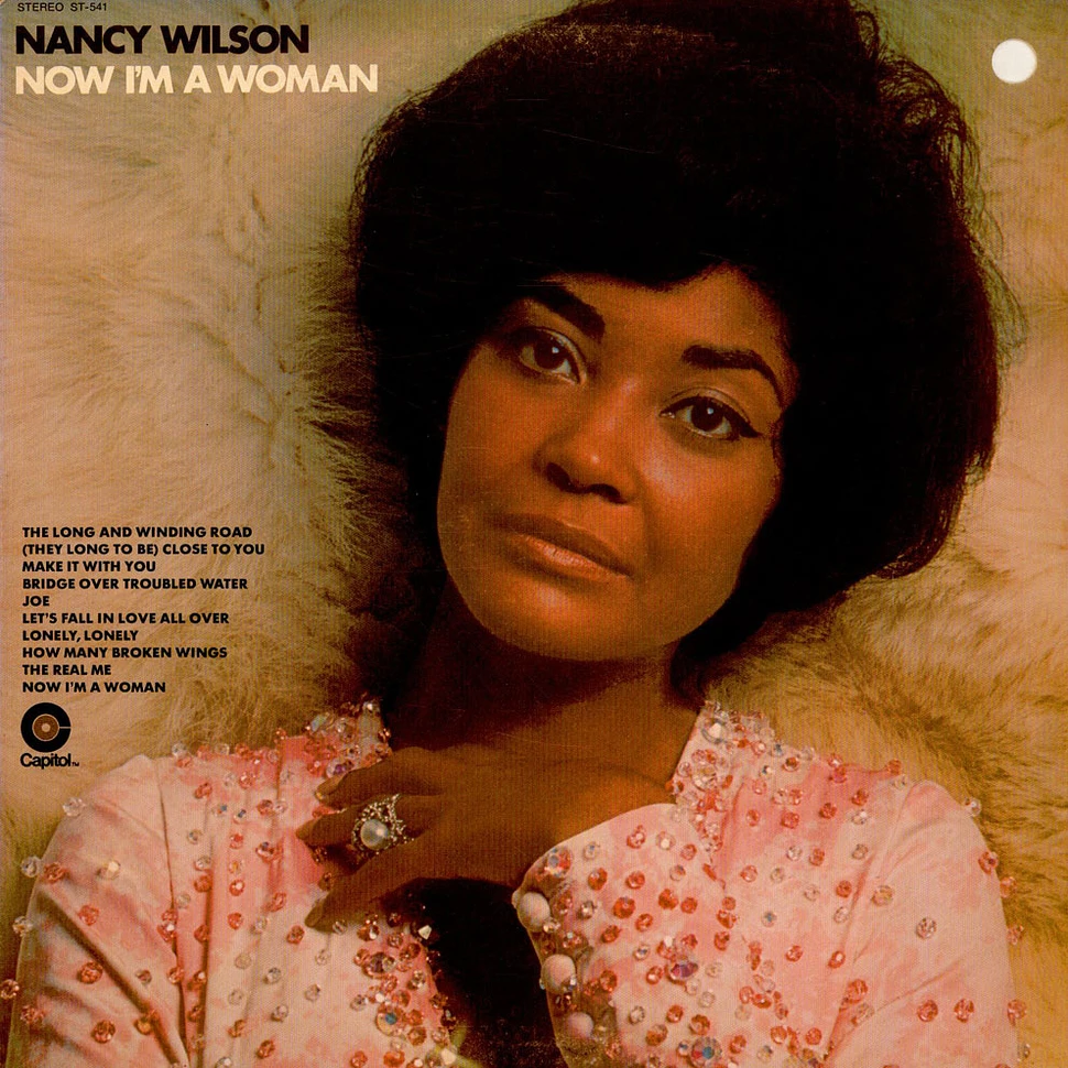 Nancy Wilson - Now I'm A Woman