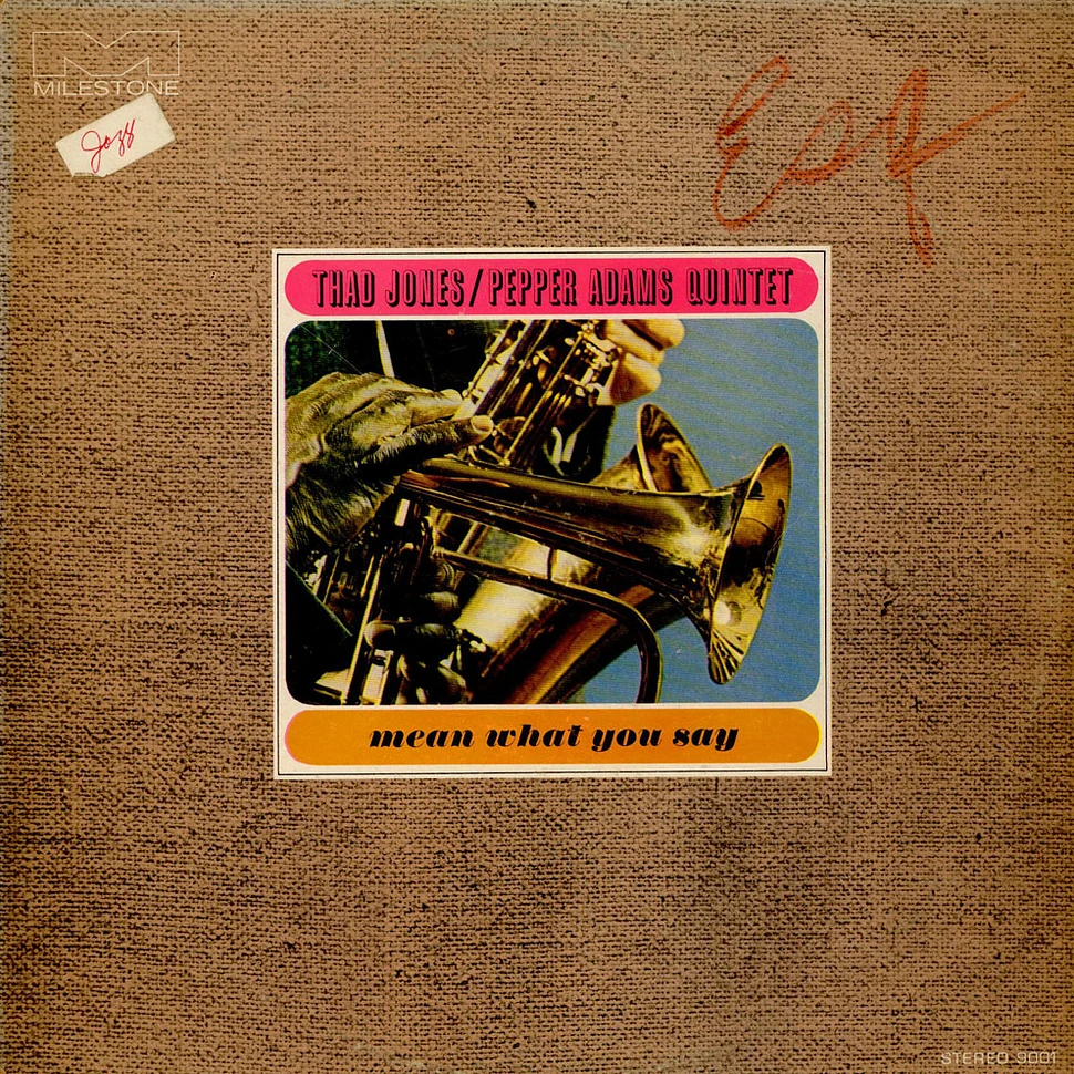 Thad Jones / Pepper Adams Quintet - Mean What You Say