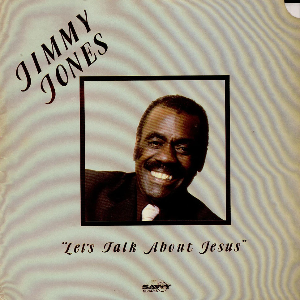Jimmy Jones - Let's Talk About Jesus