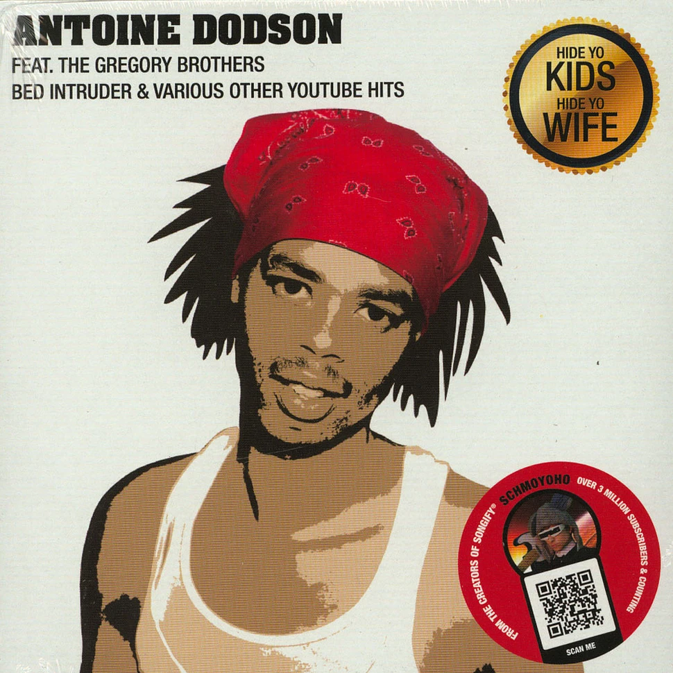 Antoine Dobson Featuring The Gregory Brothers (Schmoyo) - Bed Intruder & Various Other Youtube Hits Record Store Day 2019 Edition