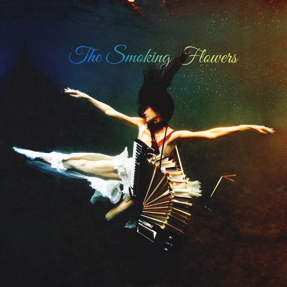 The Smoking Flowers - Let's Die Together