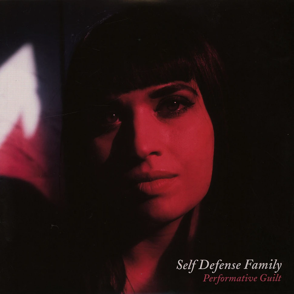 Self Defense Family - Performative Guilt