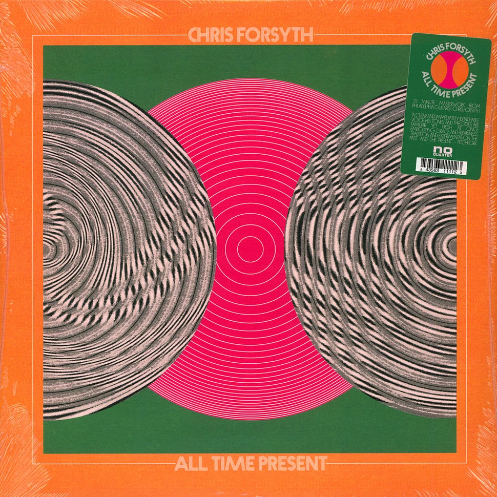 Chris Forsyth - All Time Present